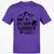 Not All Those Who Wander Are Lost Classic Unisex T-Shirt - Purple - 9