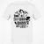 Not All Those Who Wander Are Lost Classic Unisex T-Shirt - White - 1