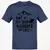 Not All Those Who Wander Are Lost Classic Unisex T-Shirt - Navy - 7