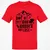 Not All Those Who Wander Are Lost Classic Unisex T-Shirt - Red - 10