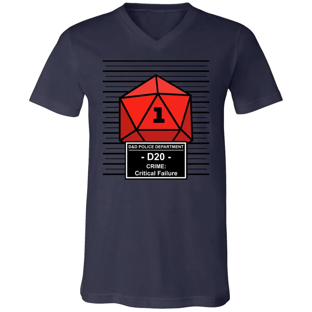 D20 Arrested For Critical Failure Unisex V-Neck T-Shirt - Navy - 9