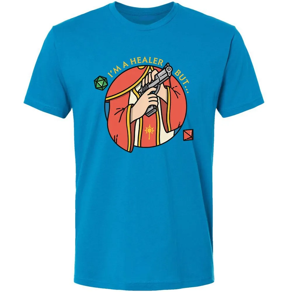 I'm A Healer But Premium Unisex T-Shirt - Turquoise - 16