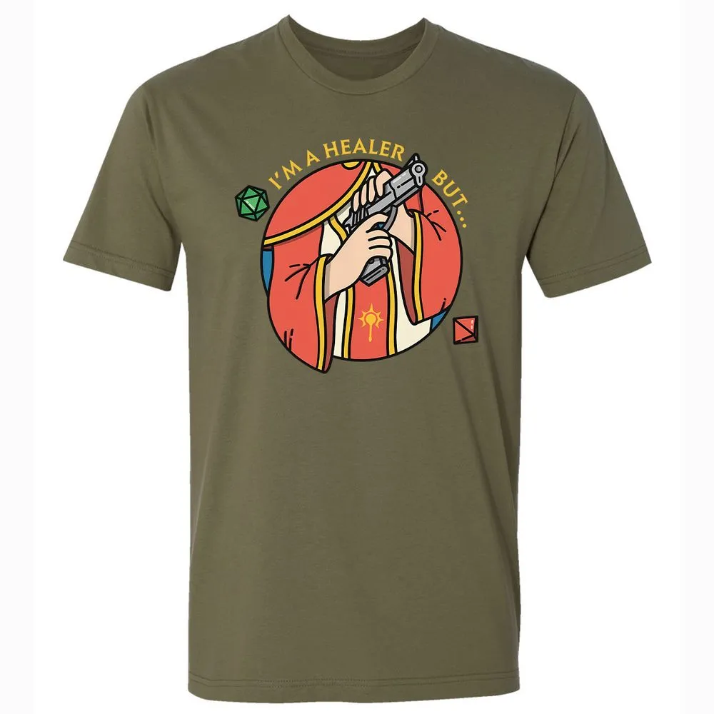 I'm A Healer But Premium Unisex T-Shirt - Military Green - 5