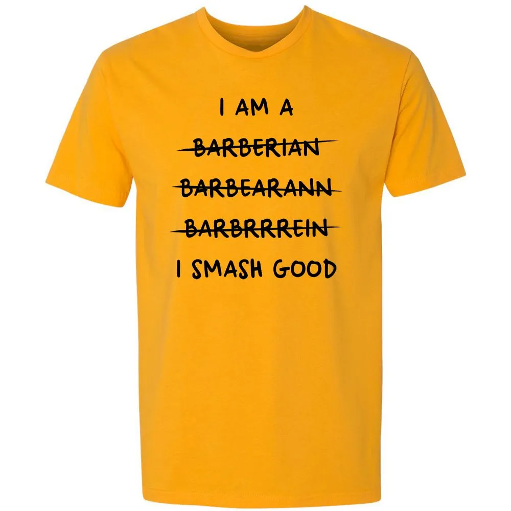 I Am A Barbarian Premium Unisex T-Shirt - Gold - 12