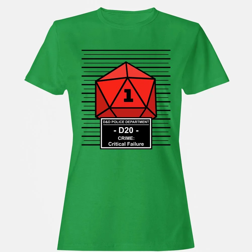 D20 Arrested For Critical Failure Women's T-Shirt - Irish Green - 7