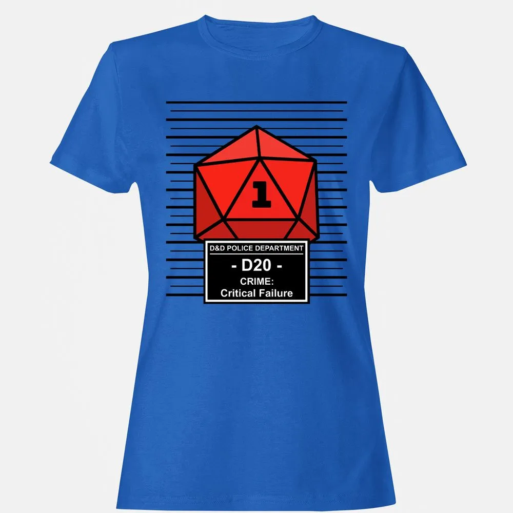 D20 Arrested For Critical Failure Women's T-Shirt - Royal - 14