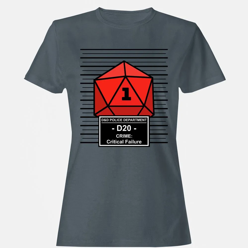 D20 Arrested For Critical Failure Women's T-Shirt - Charcoal - 3