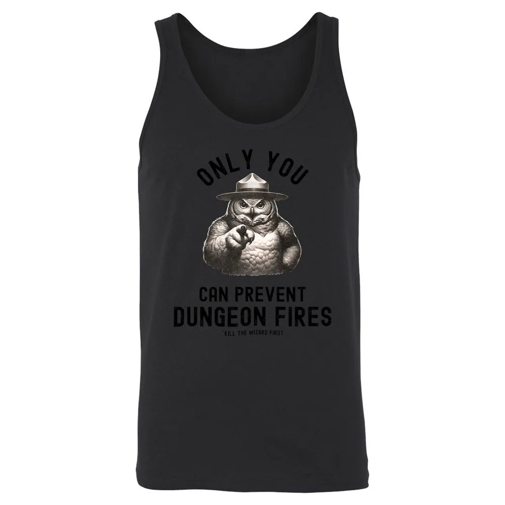 Only You Can Prevent Dungeon Fires Unisex Jersey Tank - Black - 14