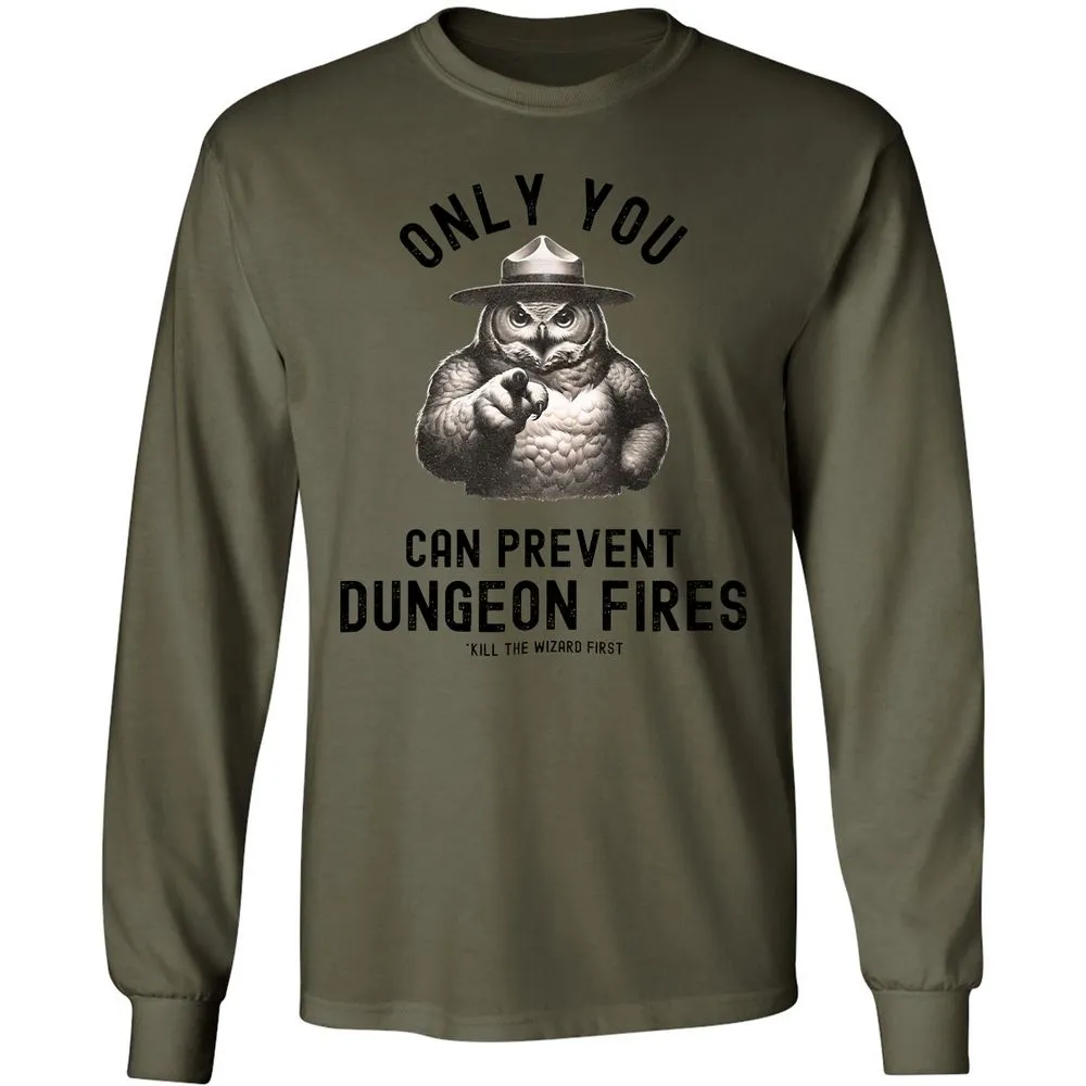 Only You Can Prevent Dungeon Fires Long Sleeve T-Shirt - Military Green - 7