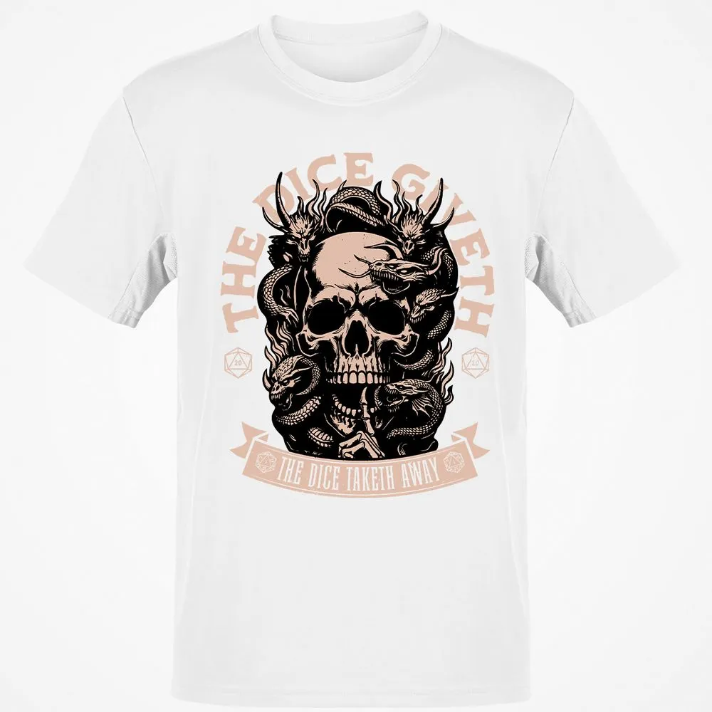 The Dice Giveth The Dice Taketh Away Classic Unisex T-Shirt - White - 12
