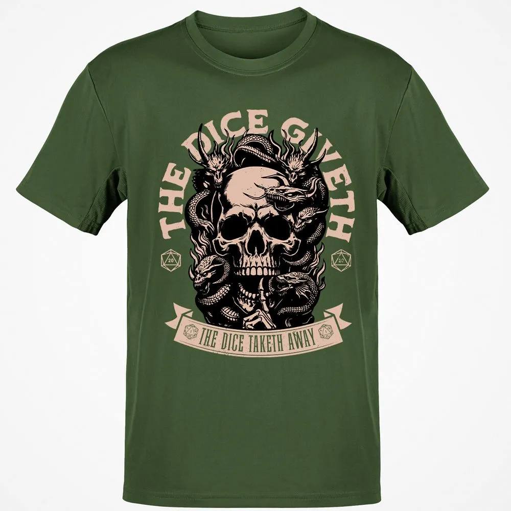 The Dice Giveth The Dice Taketh Away Classic Unisex T-Shirt - Military Green - 6