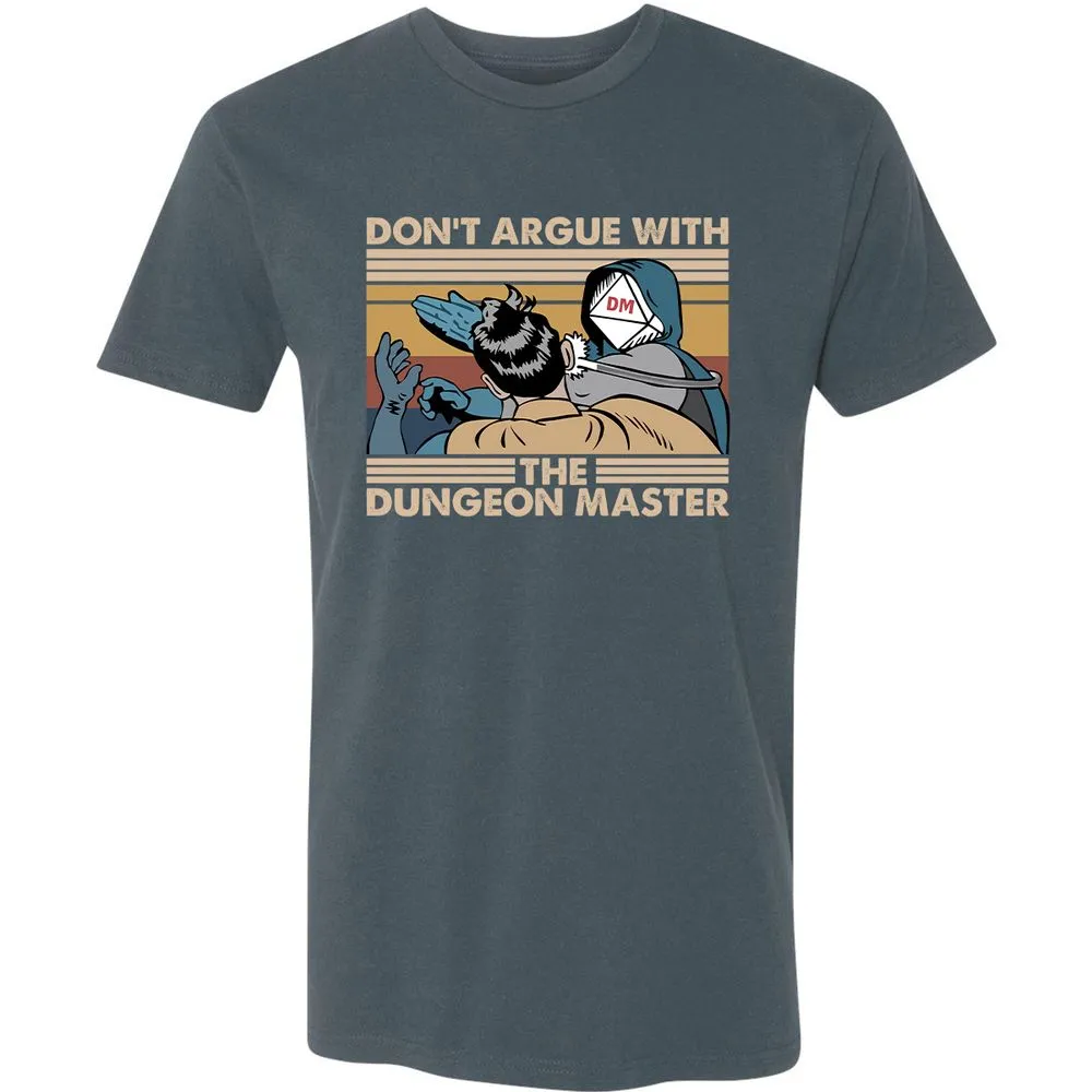 Don't Argue With The DM Premium Unisex T-Shirt - Indigo - 15
