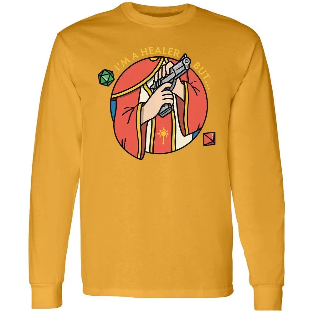 I'm A Healer But Long Sleeve T-Shirt - Gold - 9