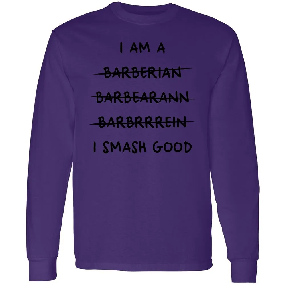 I Am A Barbarian Long Sleeve T-Shirt - Purple - 13