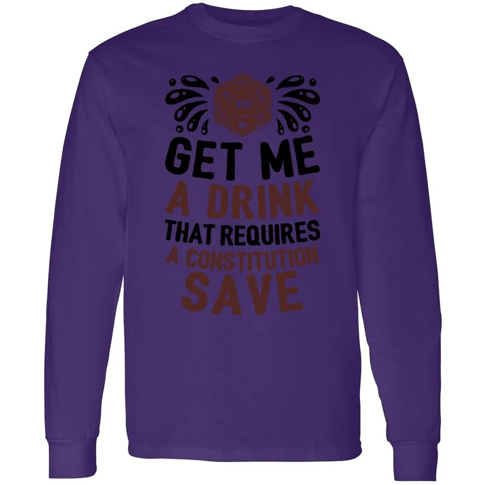Get Me A Drink Long Sleeve T-Shirt - Purple - 13