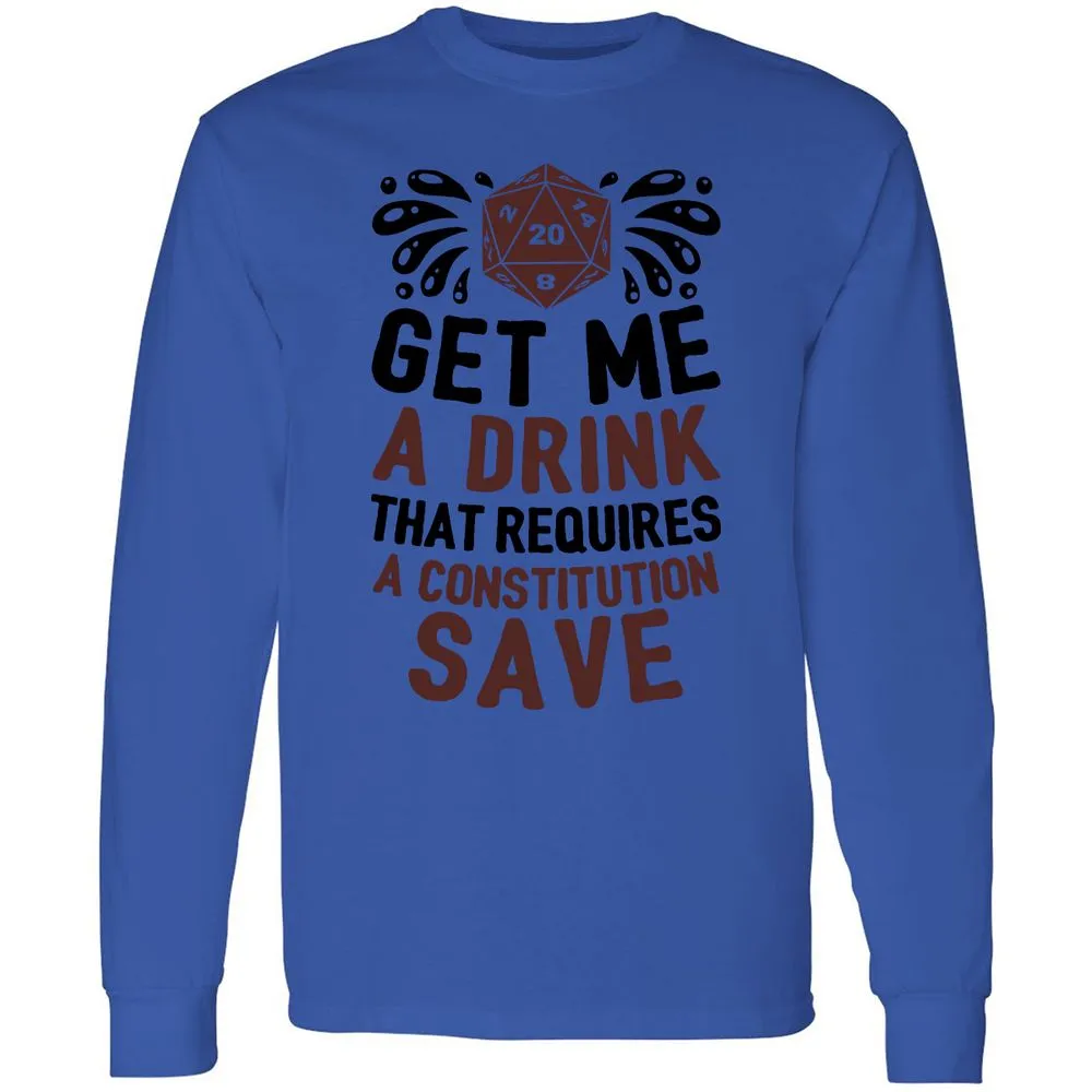 Get Me A Drink Long Sleeve T-Shirt - Royal - 4