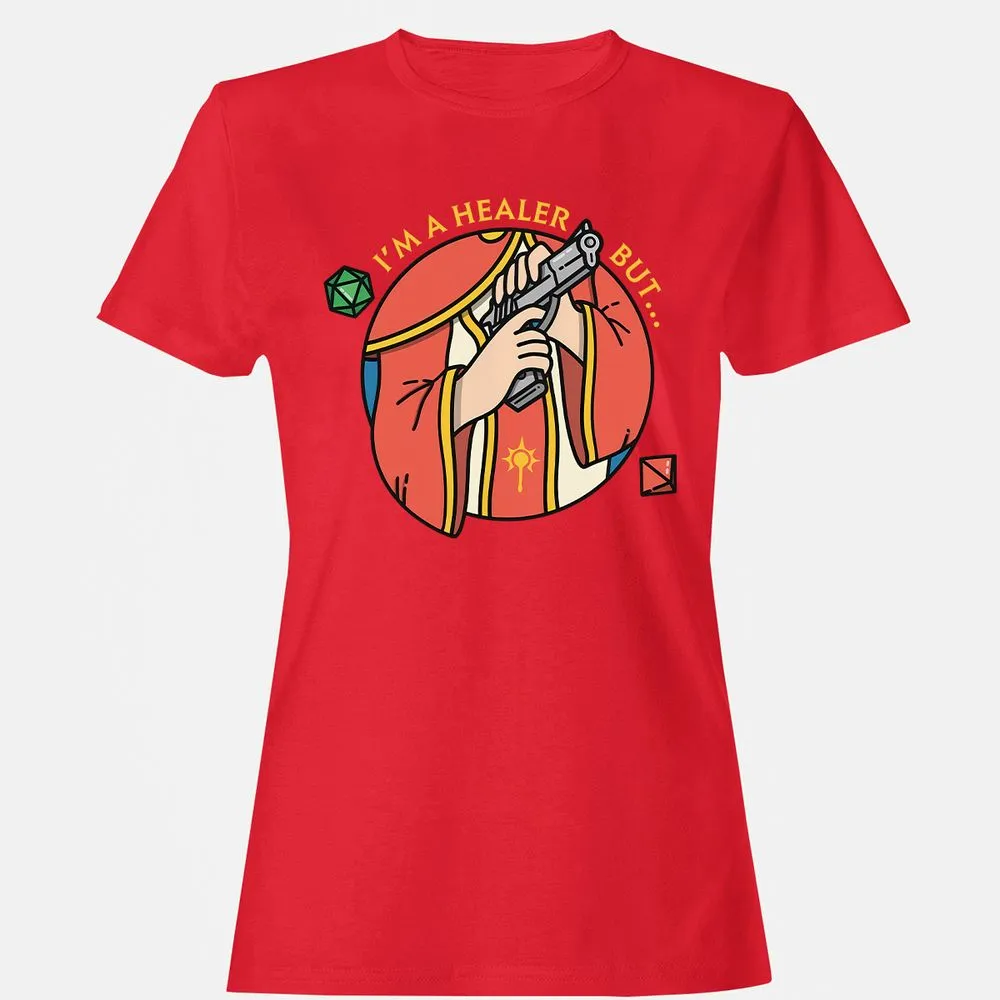 I'm A Healer But Women's T-Shirt - Red - 13