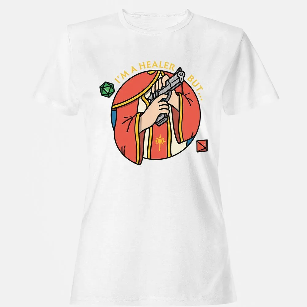 I'm A Healer But Women's T-Shirt - White - 16