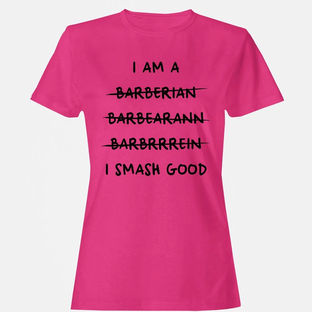 I Am A Barbarian Women's T-Shirt - Heliconia - 6