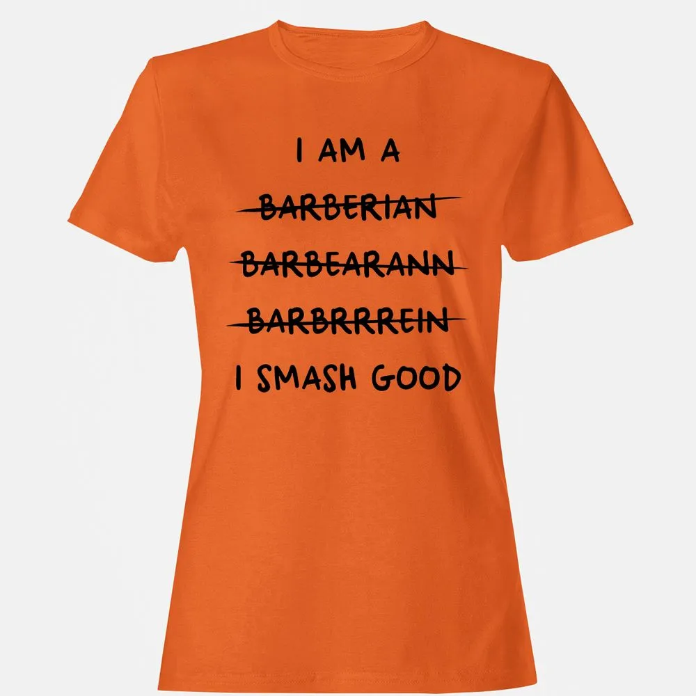 I Am A Barbarian Women's T-Shirt - Orange - 11