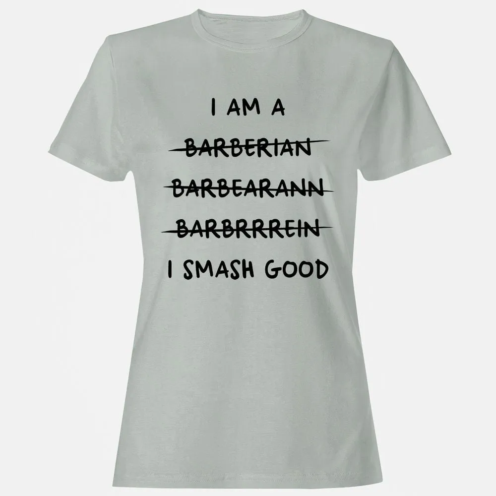 I Am A Barbarian Women's T-Shirt - Ash - 2