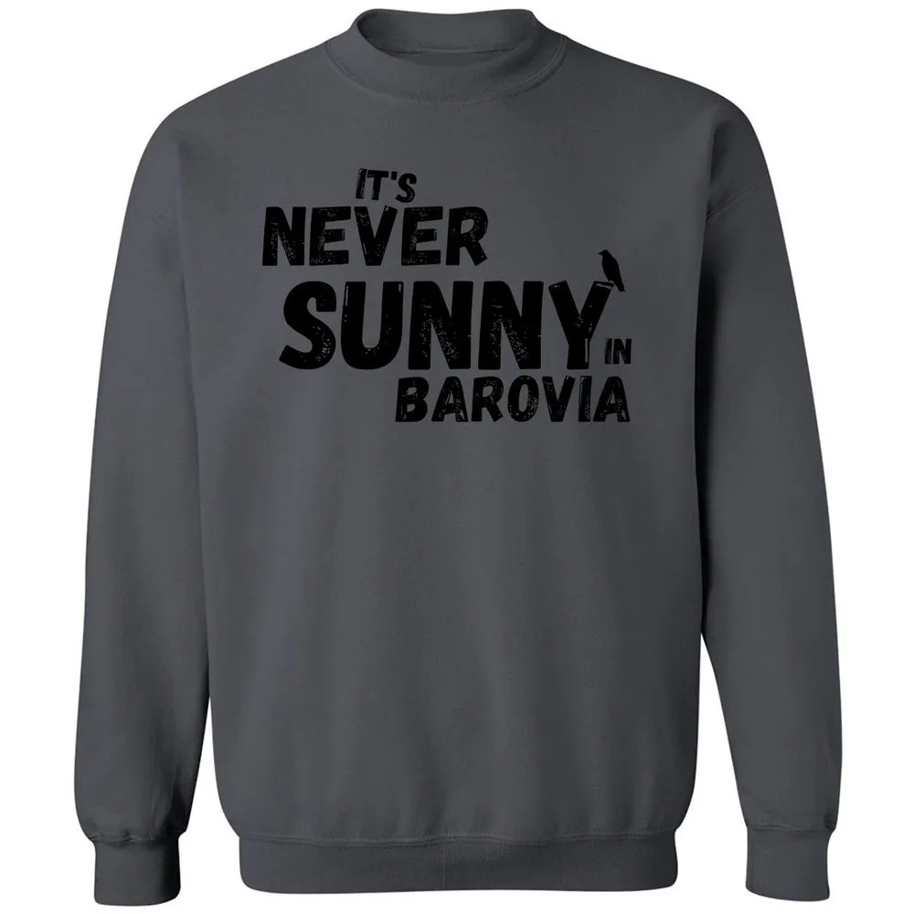 It's Never Sunny In Barovia Classic Unisex Sweatshirt - Charcoal - 7