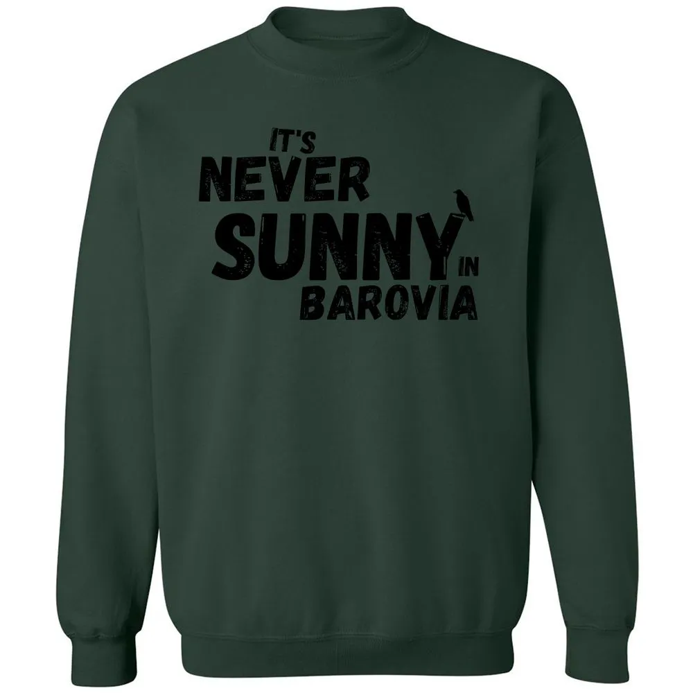 It's Never Sunny In Barovia Classic Unisex Sweatshirt - Forest Green - 4