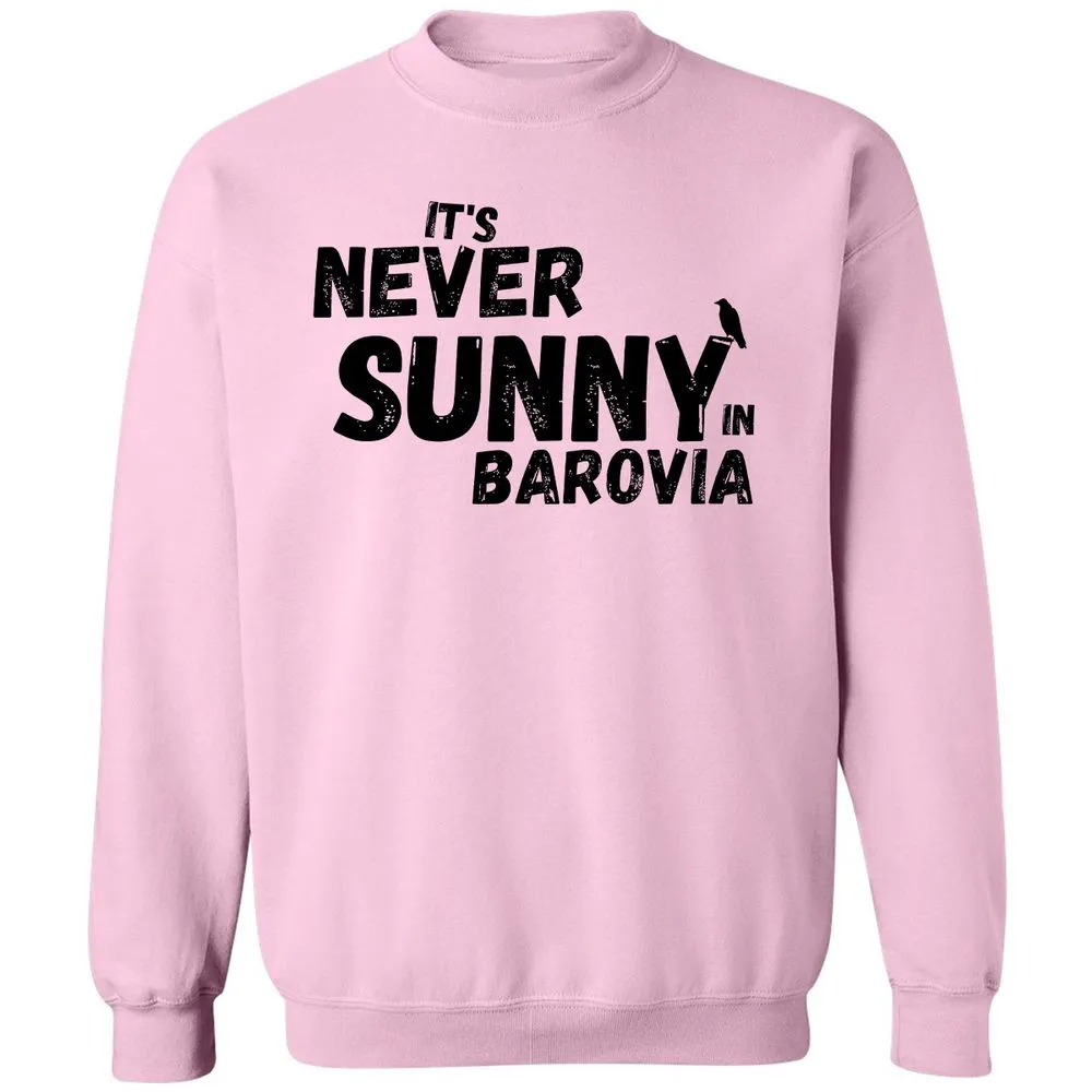 It's Never Sunny In Barovia Classic Unisex Sweatshirt - Light Pink - 3