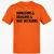 Bad Decisions Classic Unisex T-Shirt - Orange - 8