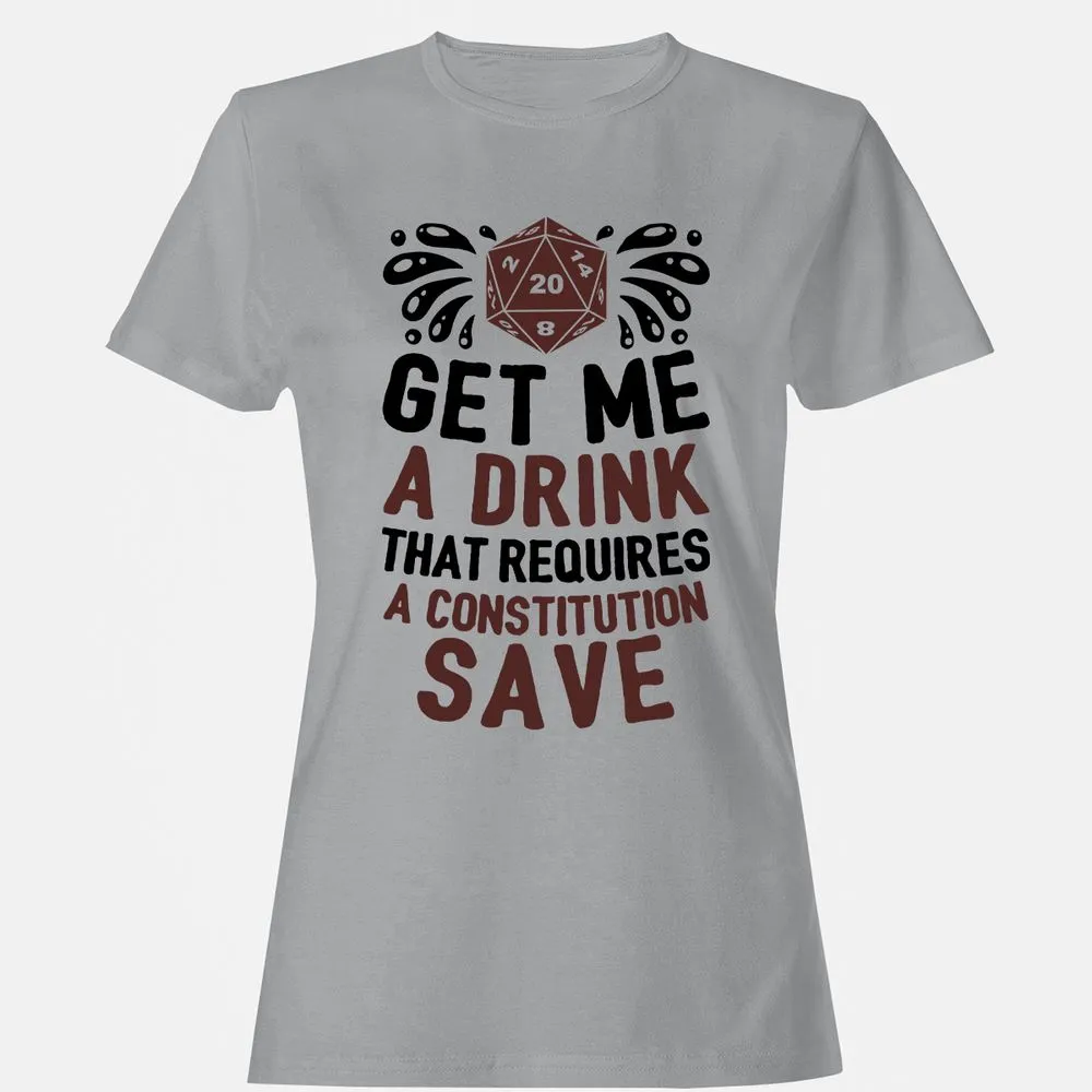 Get Me A Drink Women's T-Shirt - Sport Grey - 15