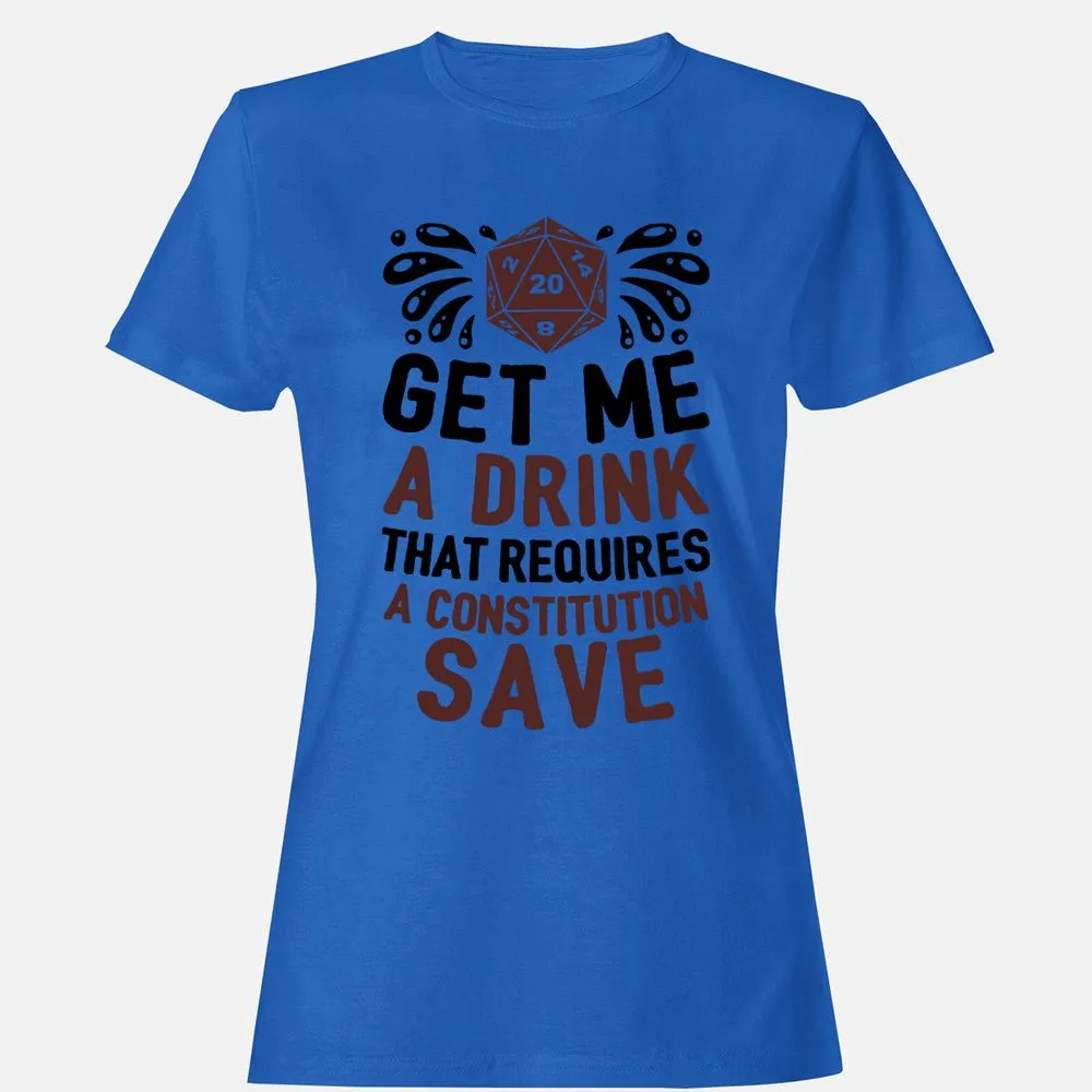 Get Me A Drink Women's T-Shirt - Royal - 14