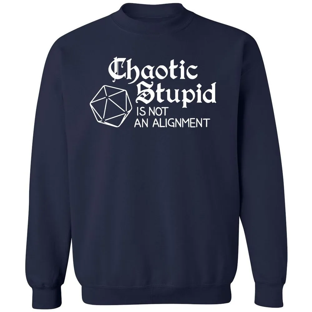 Chaotic Stupid Is Not An Alignment Classic Unisex Sweatshirt - Navy - 2