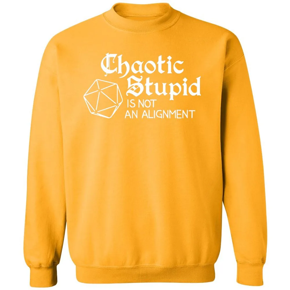 Chaotic Stupid Is Not An Alignment Classic Unisex Sweatshirt - Gold - 11