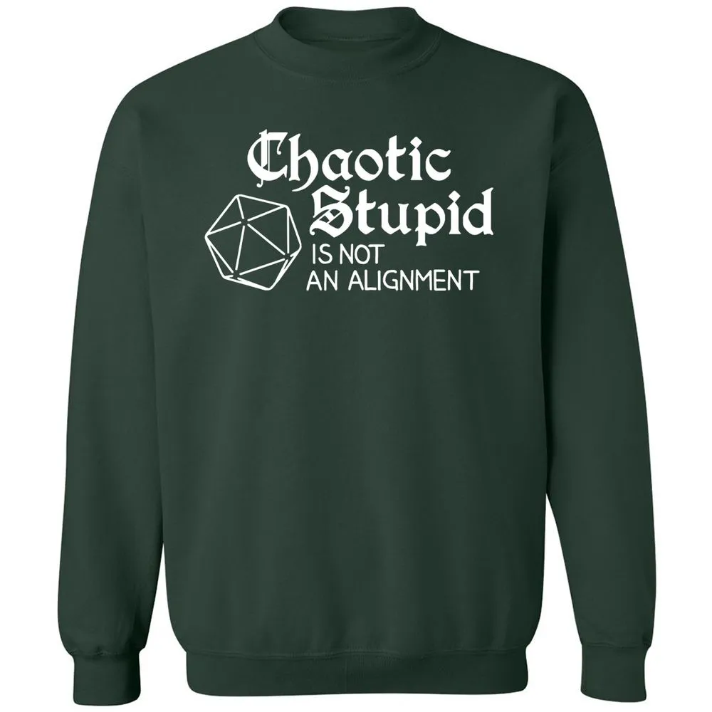 Chaotic Stupid Is Not An Alignment Classic Unisex Sweatshirt - Forest Green - 4
