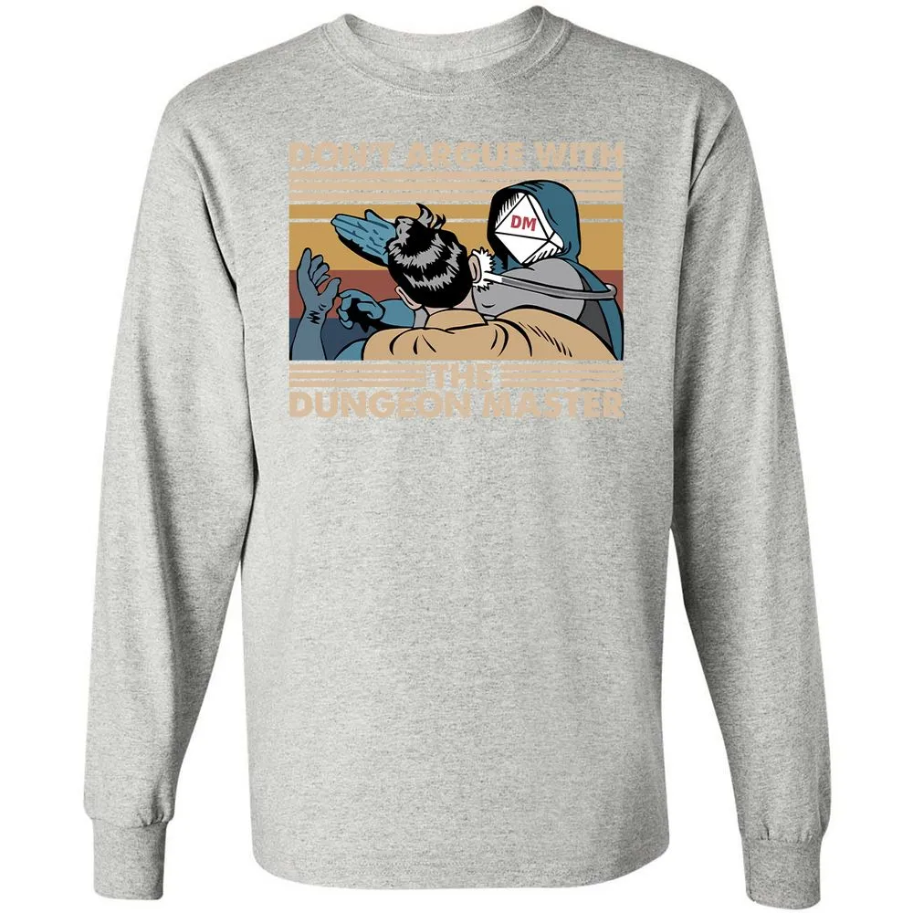 Don't Argue With The DM Long Sleeve T-Shirt - Ash - 7