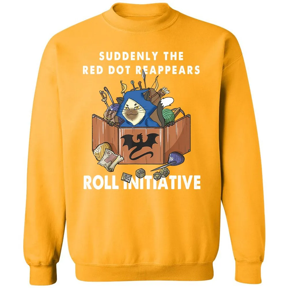 Suddenly The Red Dot Reappears Roll Initiative Classic Unisex Sweatshirt - Gold - 11