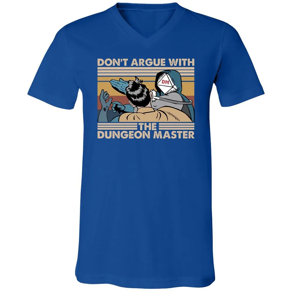 Don't Argue With The DM Unisex V-Neck T-Shirt - True Royal - 4