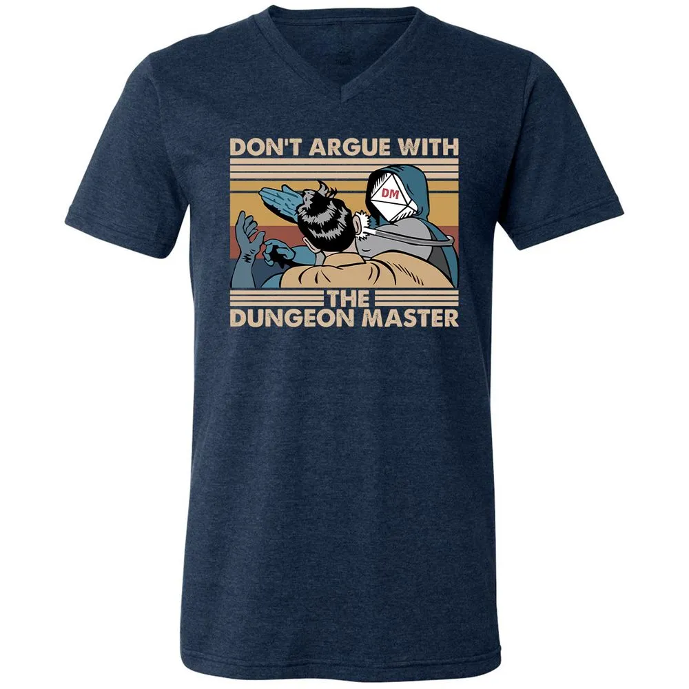 Don't Argue With The DM Unisex V-Neck T-Shirt - Heather Navy - 15