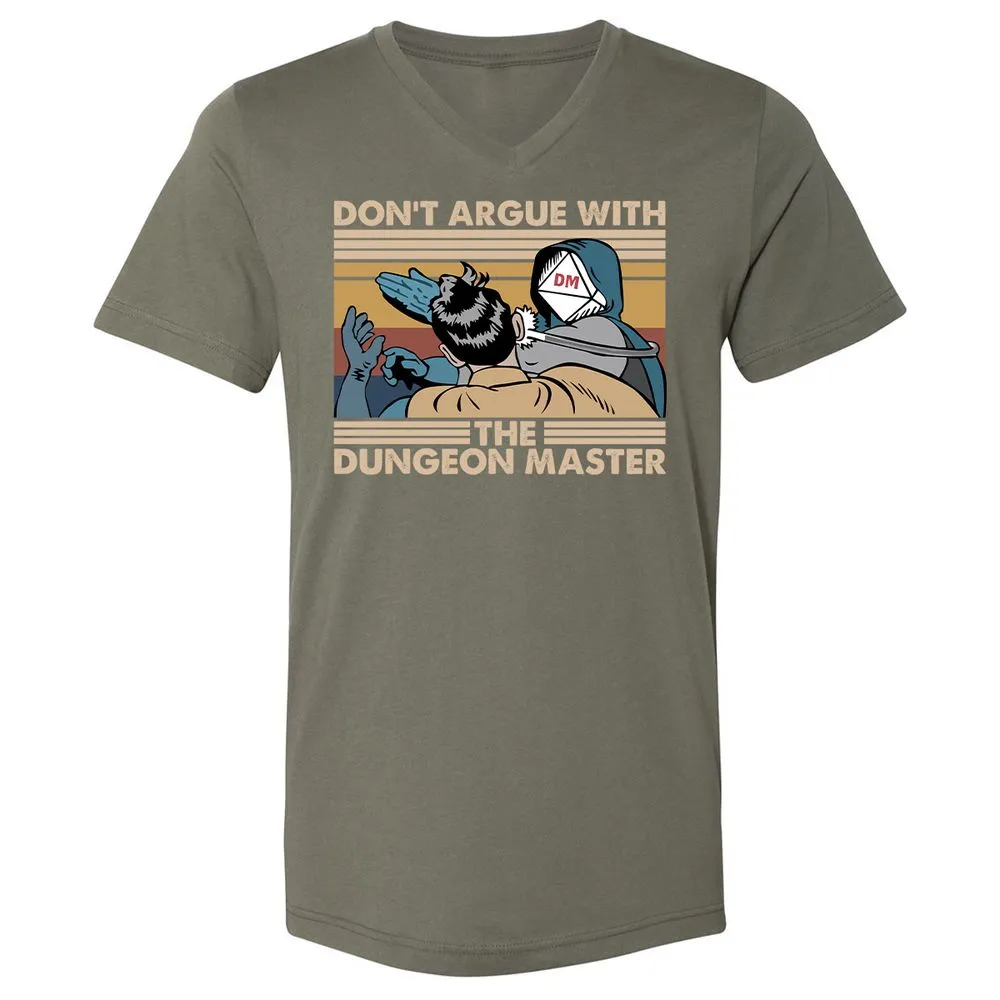 Don't Argue With The DM Unisex V-Neck T-Shirt - Military Green - 10
