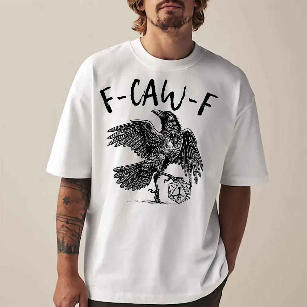 Critical Fail Raven – F-CAW-F Nat 1 Classic Unisex T-Shirt - 1