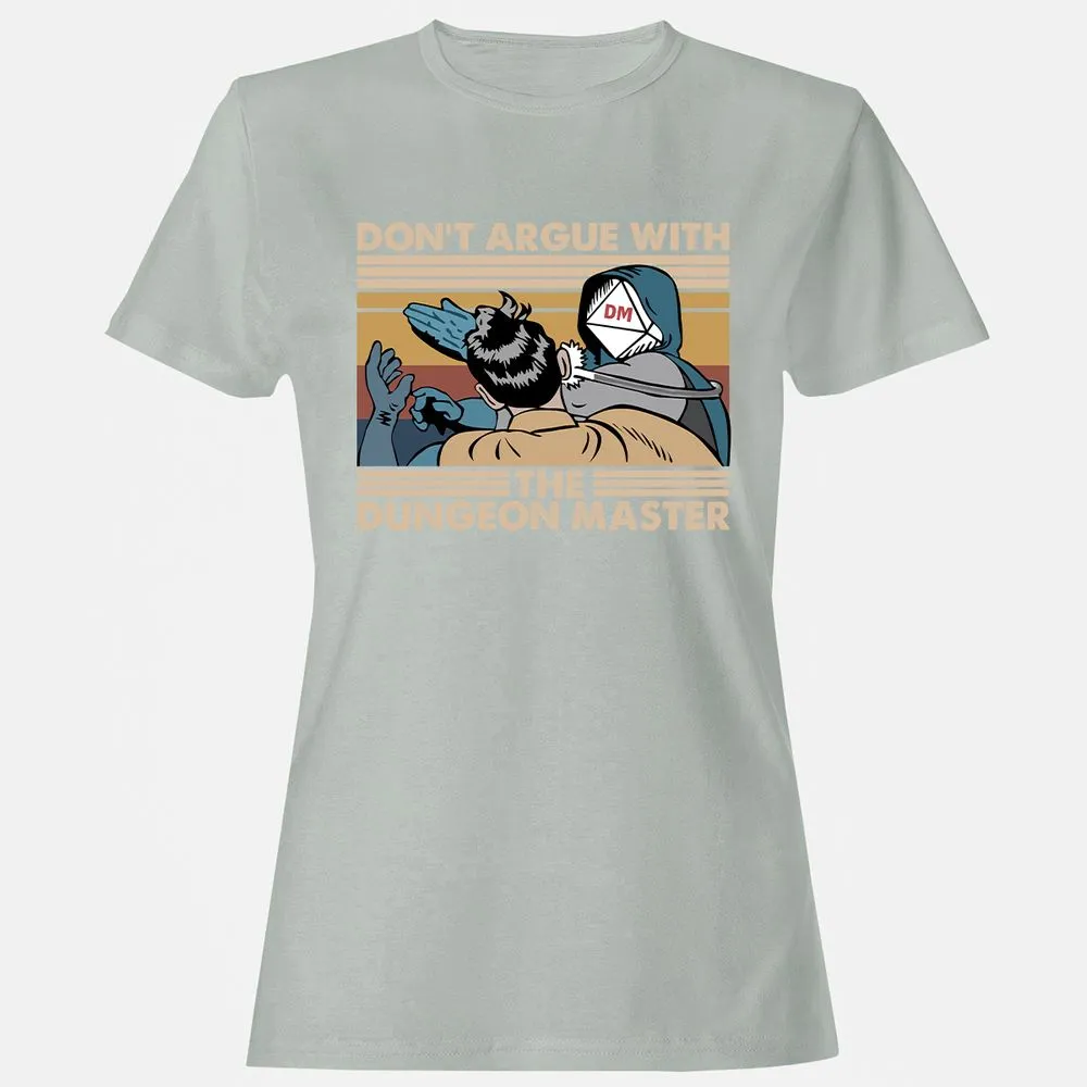 Don't Argue With The DM Women's T-Shirt - Ash - 2
