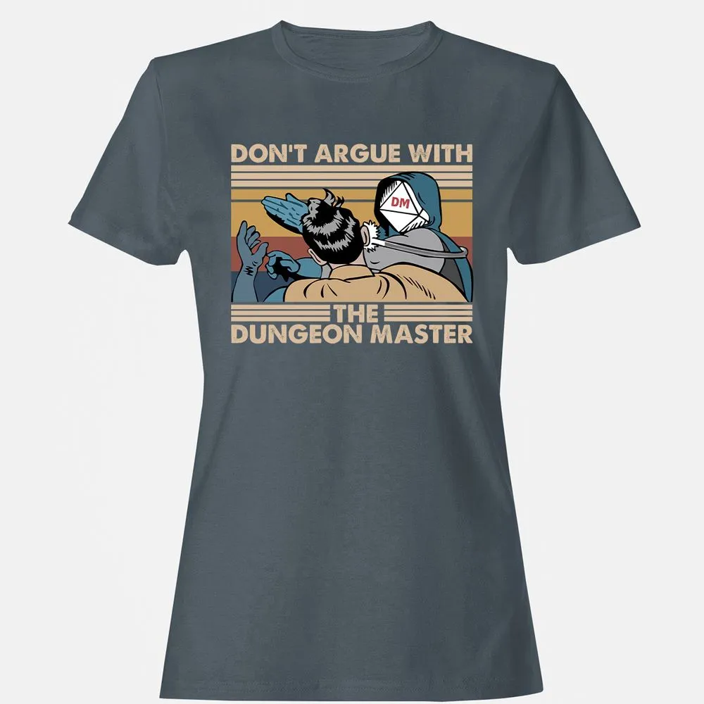 Don't Argue With The DM Women's T-Shirt - Charcoal - 3