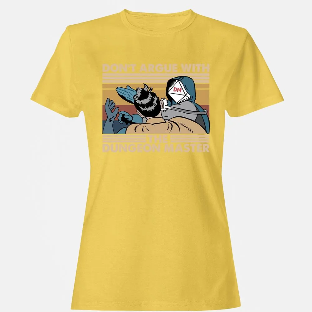 Don't Argue With The DM Women's T-Shirt - Daisy - 4