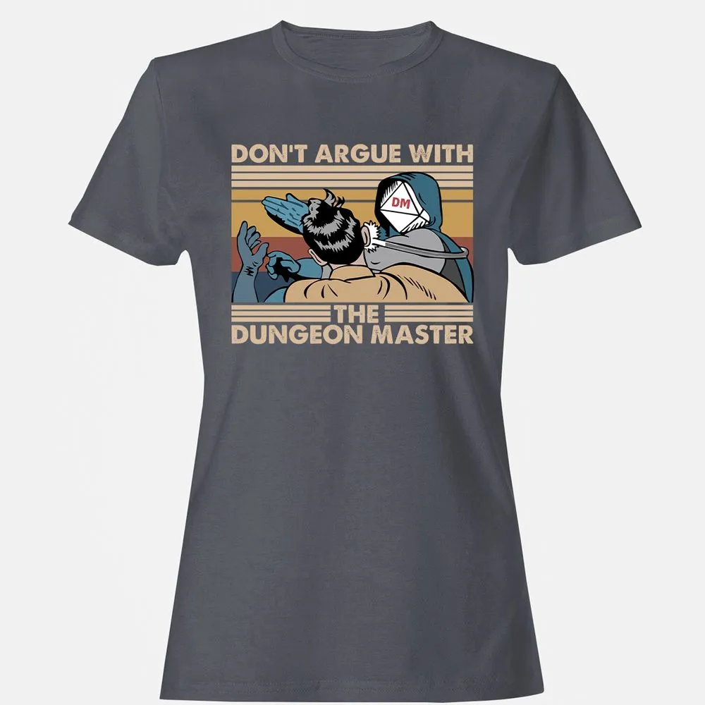 Don't Argue With The DM Women's T-Shirt - Dark Heather - 5