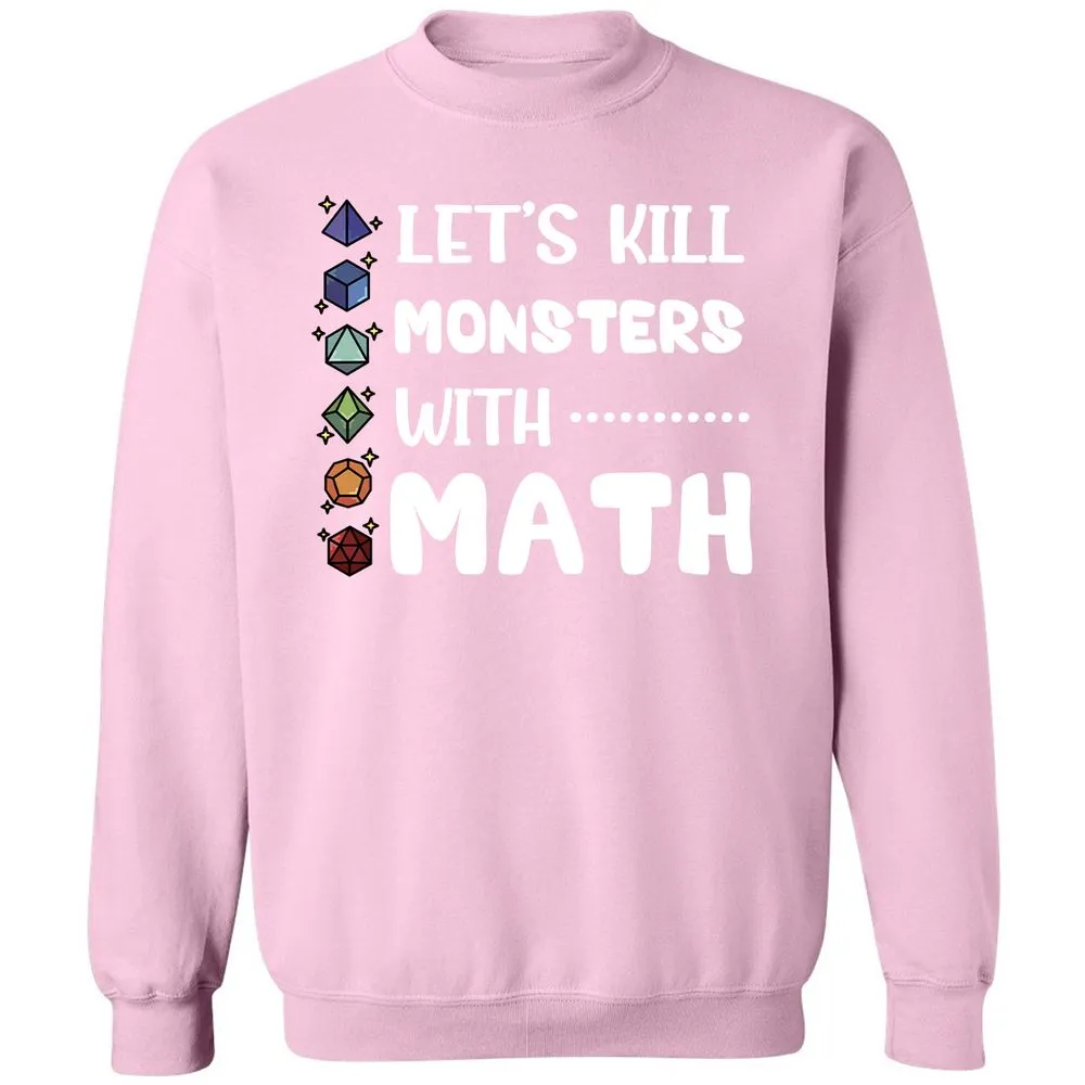 Let's Kill Monsters With Math Classic Unisex Sweatshirt - Light Pink - 3