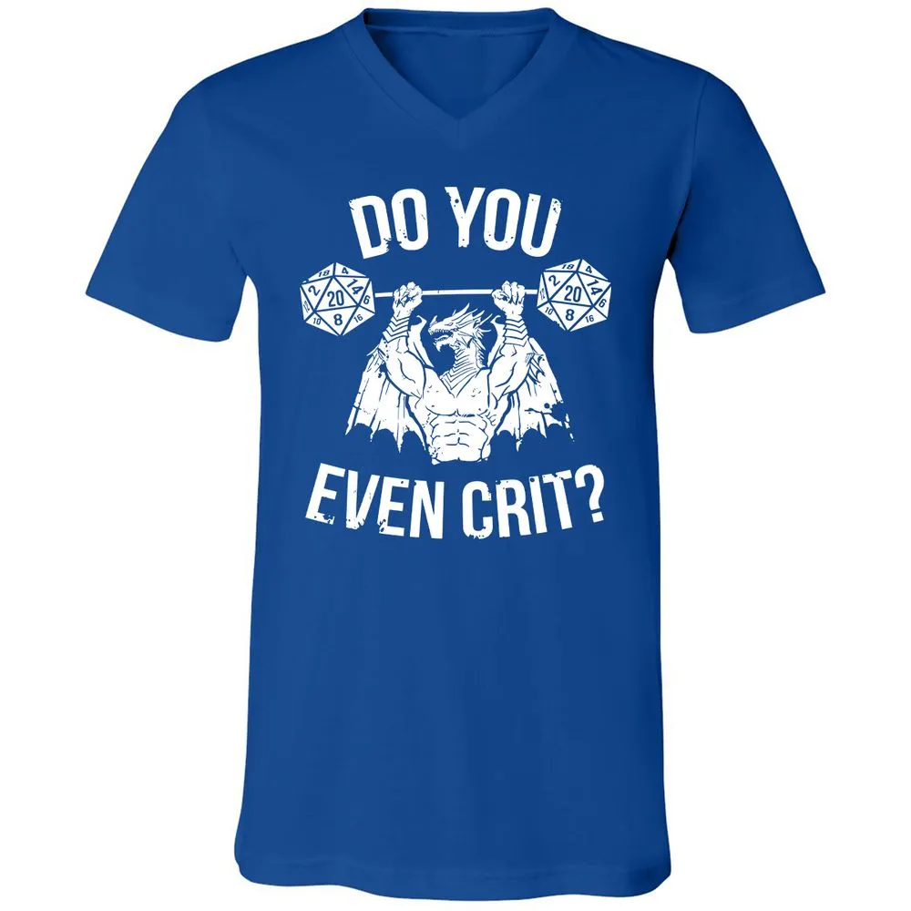 Do You Even Crit Unisex V-Neck T-Shirt - True Royal - 4