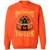 When The Dm Smiles Its Already Too Late Classic Unisex Sweatshirt - Orange - 10