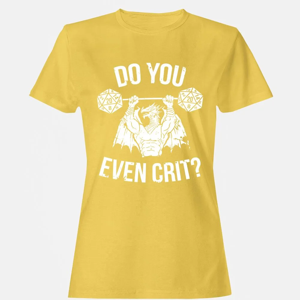 Do You Even Crit Women's T-Shirt - Daisy - 4