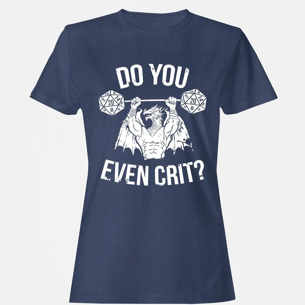 Do You Even Crit Women's T-Shirt - Navy - 10