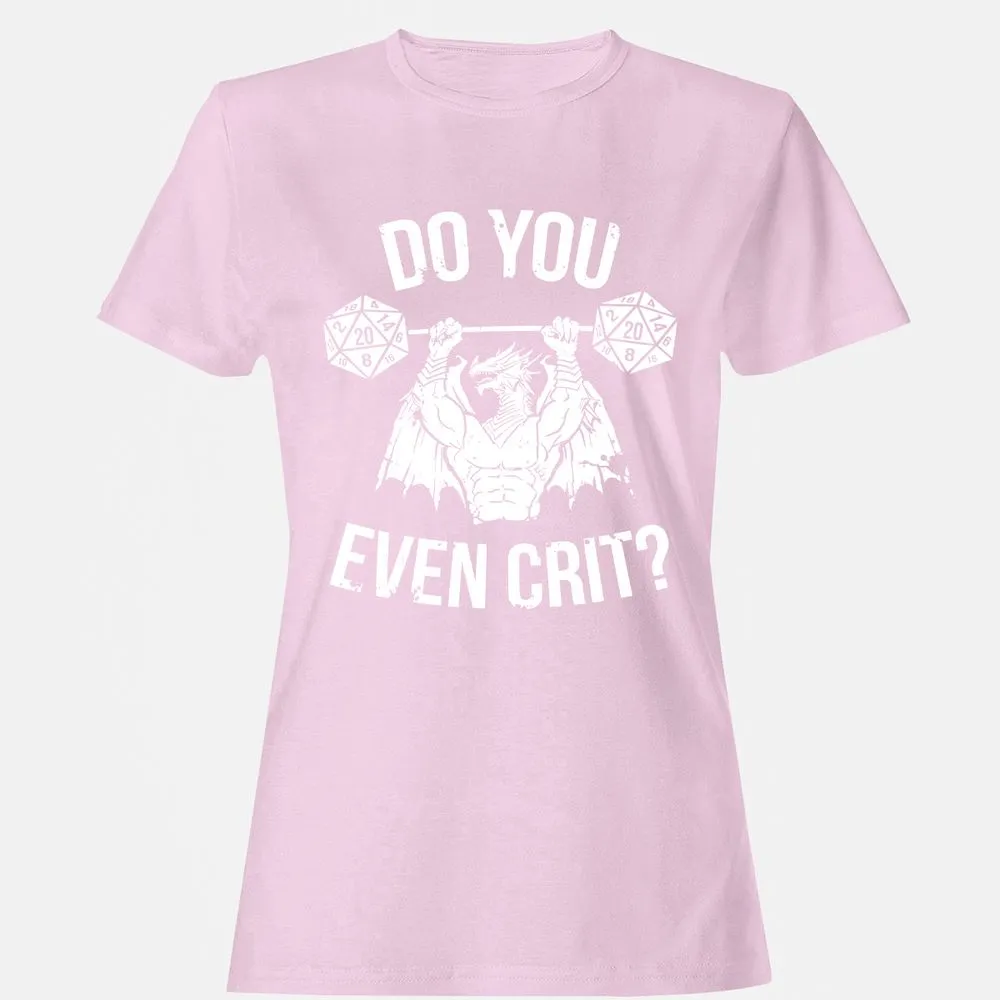Do You Even Crit Women's T-Shirt - Light Pink - 9